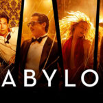 Babylon | Un espectacular homenaje al cine