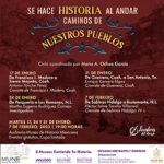 Invita MHM a nuevo ciclo ‘Se hace historia al andar. Caminos de nuestros pueblos’