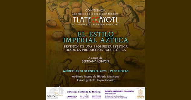 Disertarán sobre el estilo imperial azteca en MHM