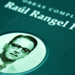 Comparten lado humano de Raúl Rangel Frías