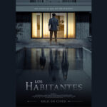 Los Habitantes | Terror con sello regio para el mundo
