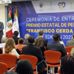 Entregan Premio de Periodismo 2022 y reconocimientos por trayectoria periodística