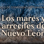 Hablará sobre la historia geológica de NL