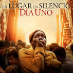 «Un lugar en silencio. Día uno» | Una entrega recargada de tensión
