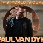 Regresa Paul Van Dyk a Monterrey con su tour «This World is Ours»