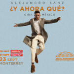 Alejandro Sanz no tiene límite y agrega nueva fecha en Monterrey con su gira ‘¿Y ahora qué?’