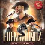 Regresa Eden Muñoza a Monterrey; ahora conquistará con Show 360°